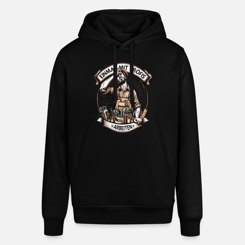 Handwerker Einmal Mit Profis Arbeiten - Stanley/Stella Unisex Hoodie SOUNDER - Schwarz