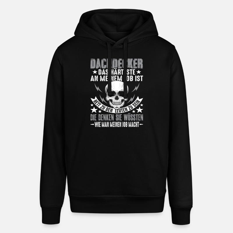 Dachdecker Dach Dachdeckerei Dachdecker Spruch - Stanley/Stella Unisex Hoodie SOUNDER - Schwarz