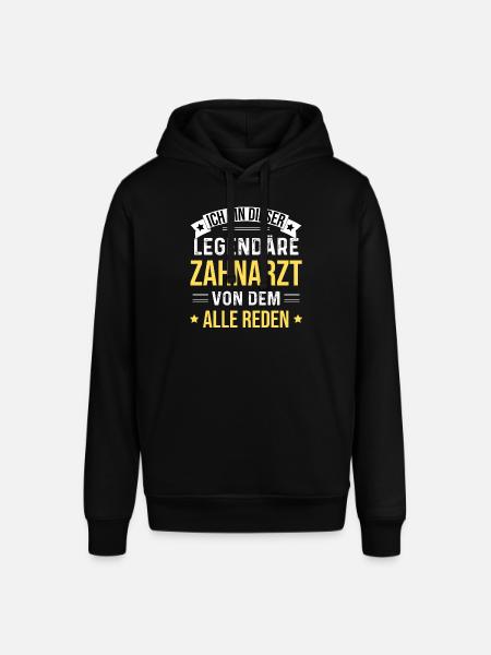 I'm that legendary dentist - Stanley/Stella SOUNDER Unisex Hoodie - black