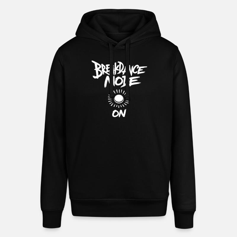 Breakdance Mode On Breakdance Breakdancing - Stanley/Stella Unisex Hoodie SOUNDER - Schwarz
