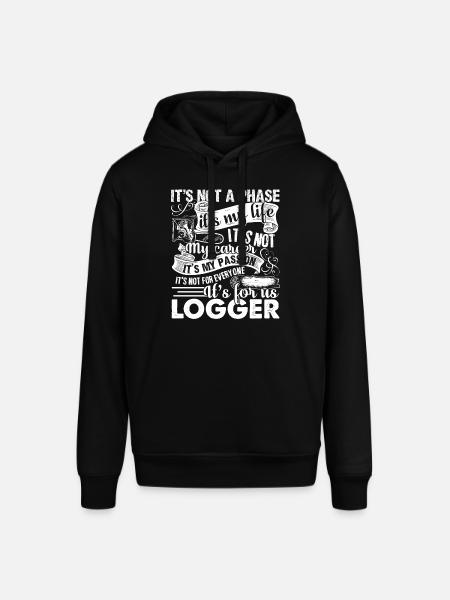 Logger Is My Passion - Stanley/Stella SOUNDER Unisex Hoodie - black