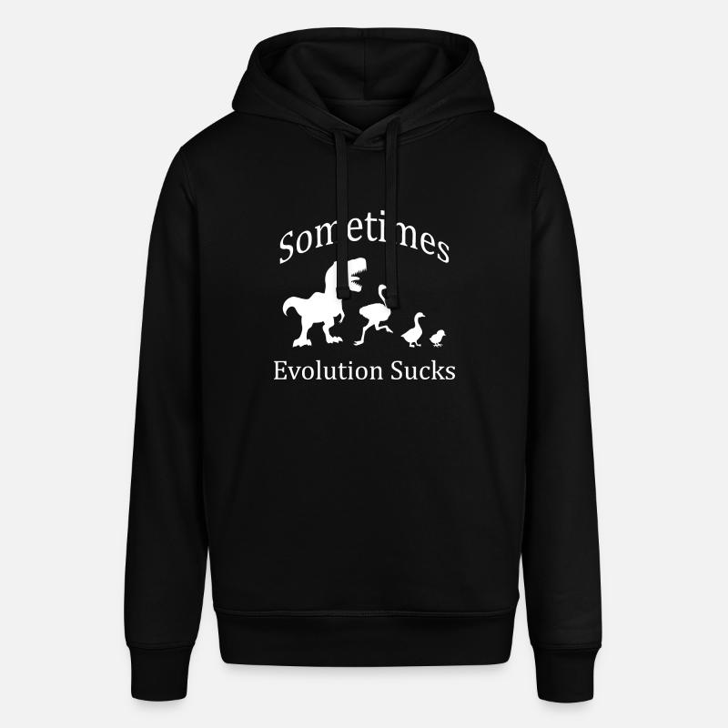 Sometimes Evolution Sucks - Stanley/Stella Unisex Hoodie SOUNDER - Schwarz