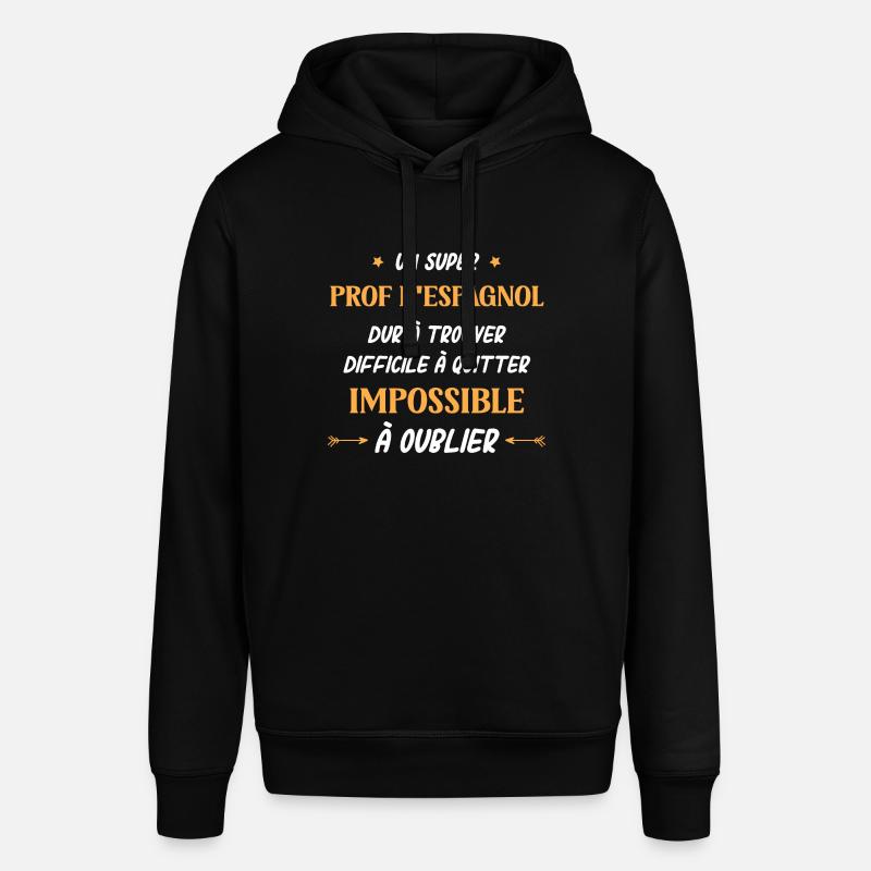 Super prof d'espagnol - Sweat à capuche SOUNDER Stanley/Stella Unisexe - noir