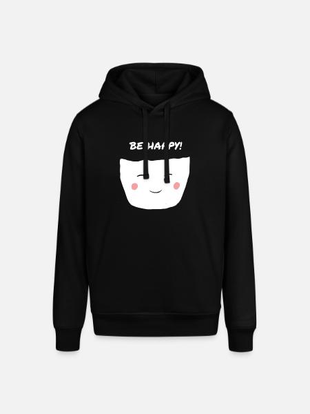 Be Happy Motivation Inspiration Cute - Stanley/Stella SOUNDER Unisex Hoodie - black