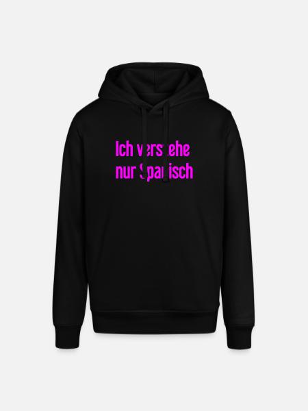 I only understand Spanish - Stanley/Stella SOUNDER Unisex Hoodie - black