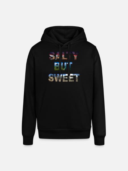 salty but sweet - Stanley/Stella SOUNDER Unisex Hoodie - black