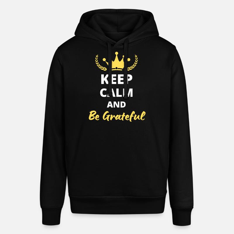 Keep Calm and be grateful - Sweat à capuche SOUNDER Stanley/Stella Unisexe - noir
