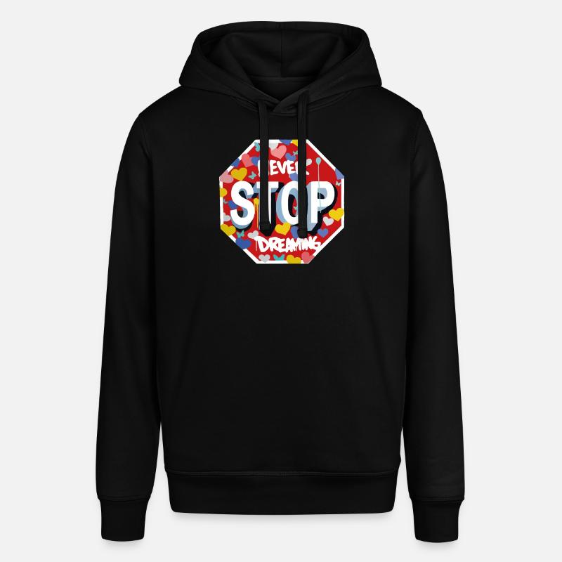 Never stop dreaming - dream - Sweat à capuche SOUNDER Stanley/Stella Unisexe - noir