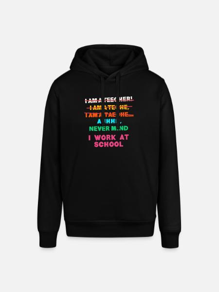 Lærer, jeg arbejder på en skole, sjov - Stanley/Stella SOUNDER unisex hoodie - sort