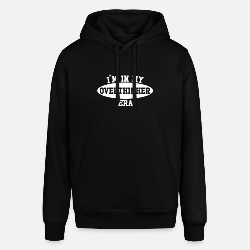 Dans mon ère Overthinker Overthink - Sweat à capuche SOUNDER Stanley/Stella Unisexe - noir