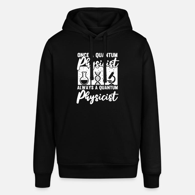 Physics Physicists Quantum Physics - Stanley/Stella SOUNDER Unisex Hoodie - black