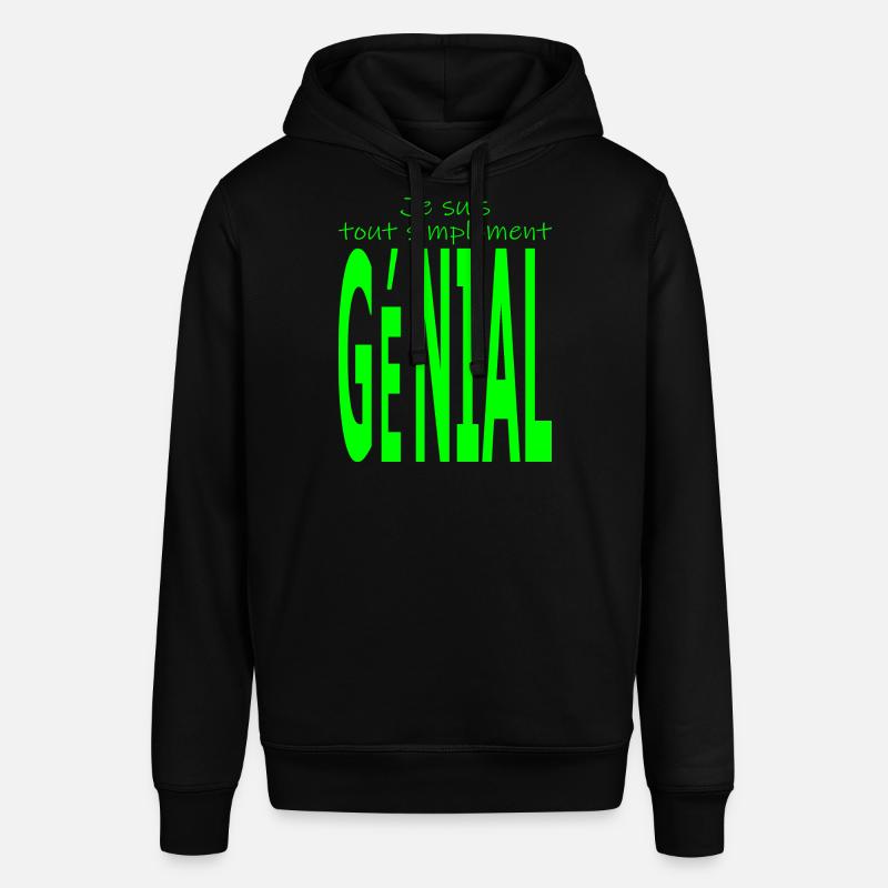 Je suis tout simplement génial - Sweat à capuche SOUNDER Stanley/Stella Unisexe - noir