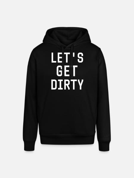 Let's get dirty - Stanley/Stella SOUNDER Unisex Hoodie - black