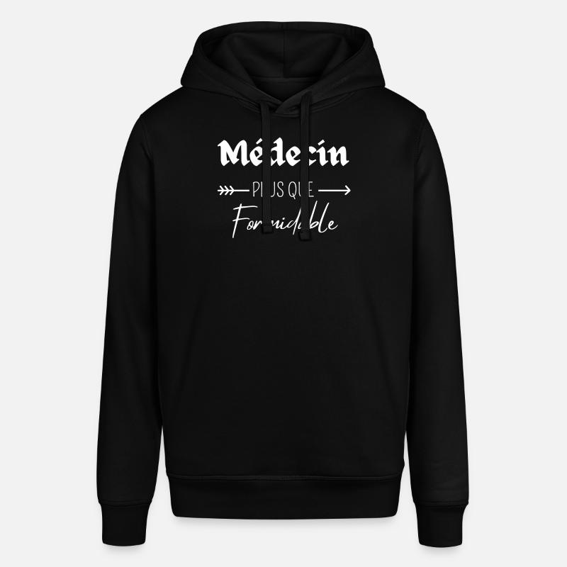 Médecin plus que formidable - Sweat à capuche SOUNDER Stanley/Stella Unisexe - noir