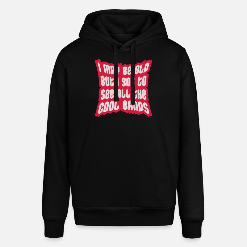 I may be old - Stanley/Stella Unisex Hoodie SOUNDER - Schwarz