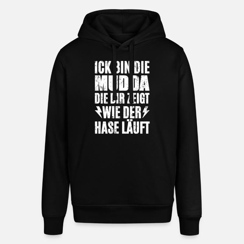 Ick Bin Die Mudda - Stanley/Stella Unisex Hoodie SOUNDER - Schwarz