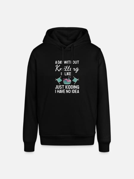 Knitter A Day Without Knitting - Stanley/Stella SOUNDER Unisex Hoodie - black