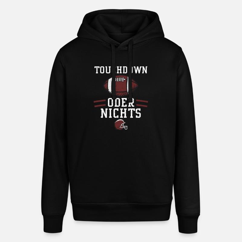 Touchdown oder nichts - Football - Stanley/Stella Unisex Hoodie SOUNDER - Schwarz
