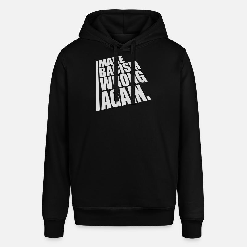 make racism wrong again - Stanley/Stella Unisex Hoodie SOUNDER - Schwarz