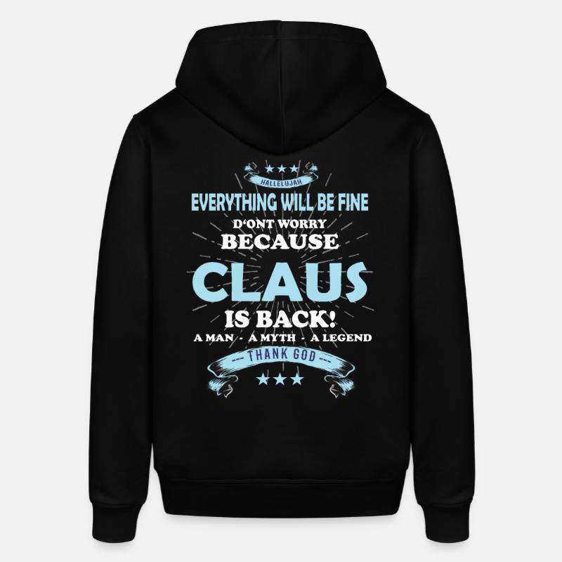 Everything will be fine Claus Is back - Stanley/Stella Unisex Hoodie SOUNDER - Schwarz