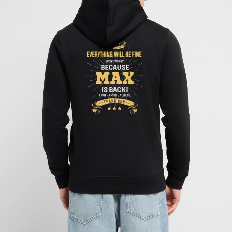 Everything will be fine Max Is back Stanley/Stella SOUNDER Unisex Hoodie