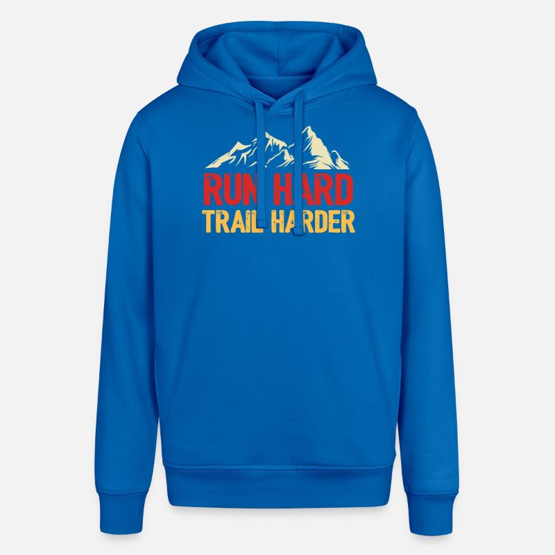 Courez fort. Trail plus difficile. - Sweat à capuche SOUNDER Stanley/Stella Unisexe - bleu roi