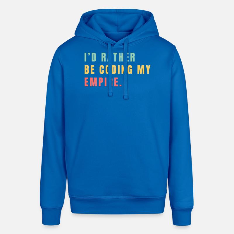 Je préférerais coder mon empire - Sweat à capuche SOUNDER Stanley/Stella Unisexe - bleu roi