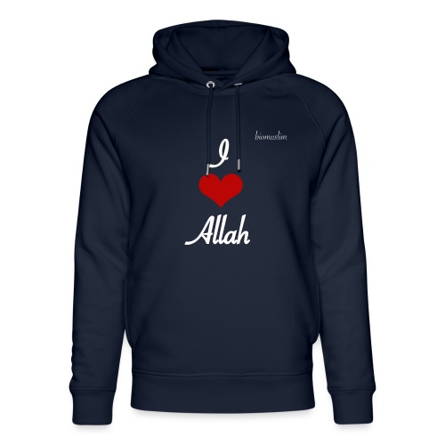 I love Allah - Stanley/Stella Unisex Bio-Hoodie