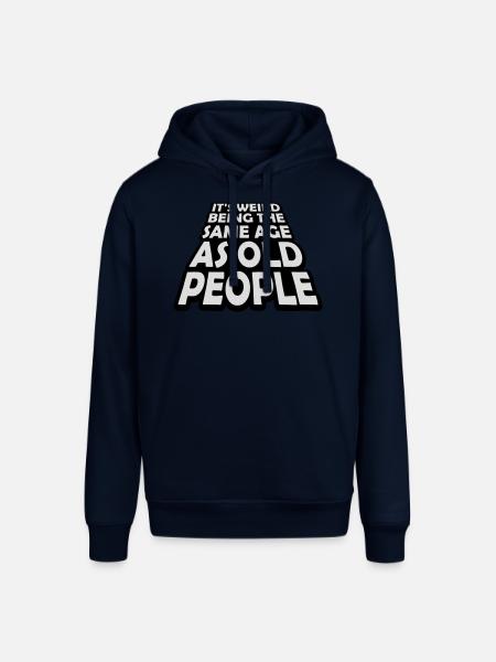 being old people age - Stanley/Stella SOUNDER Unisex Hoodie - navy