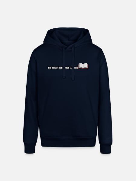 beautiful day for learning - Stanley/Stella SOUNDER Unisex Hoodie - navy