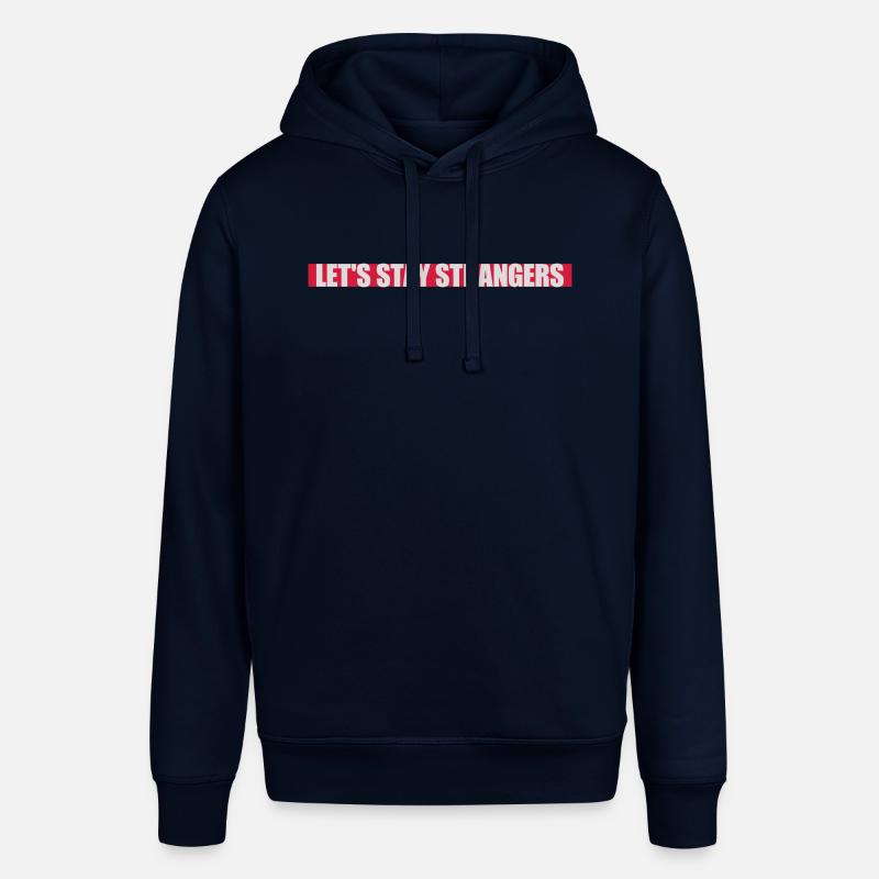 Citation Restons Strangers - Sweat à capuche SOUNDER Stanley/Stella Unisexe - marine