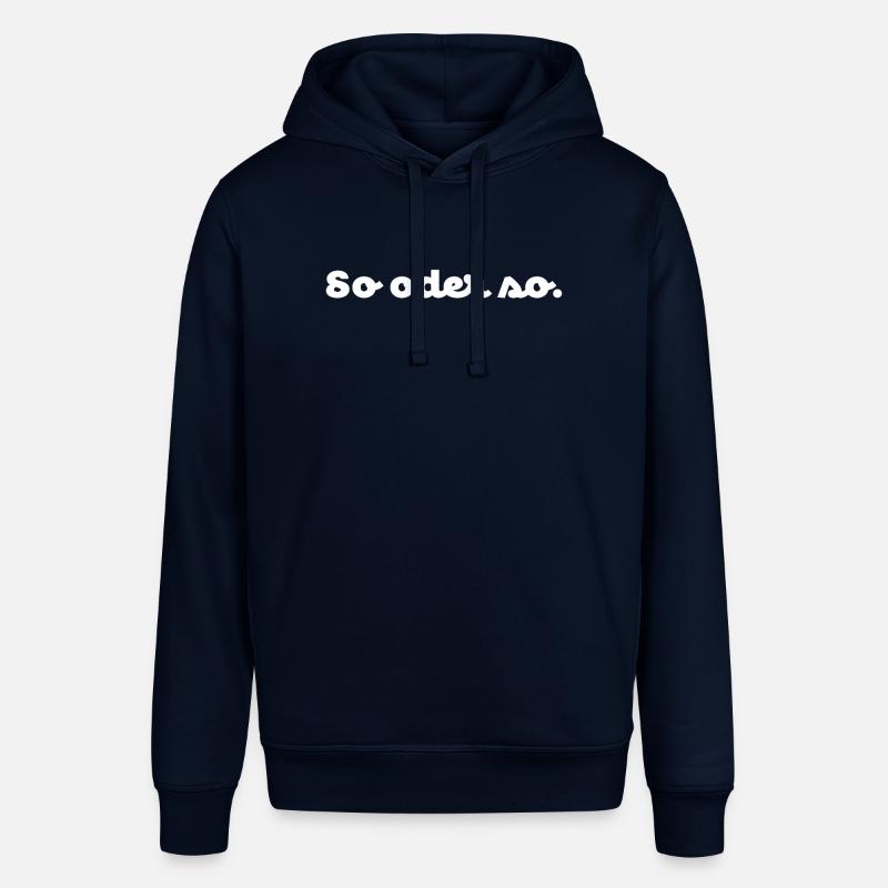 So oder so. No.1 - Stanley/Stella Unisex Hoodie SOUNDER - Navy