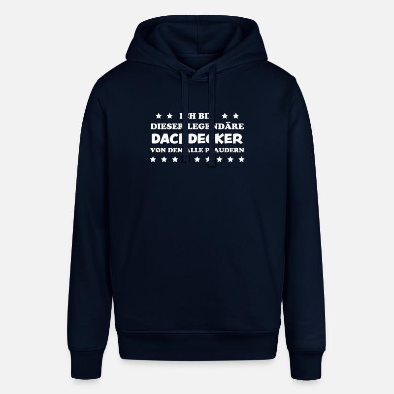 Dachdecker Handwerker Spruch Dachdecker Geschenk - Stanley/Stella Unisex Hoodie SOUNDER - Navy