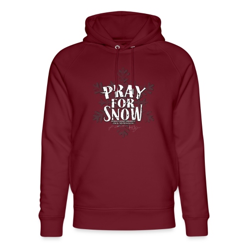 Pray For Snow - Unisex Bio-Hoodie von Stanley & Stella