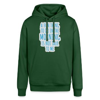 not talk to me - Stanley/Stella SOUNDER Unisex Hoodie - bottle green - Front - Alina (178cm) & Michal (187cm)
