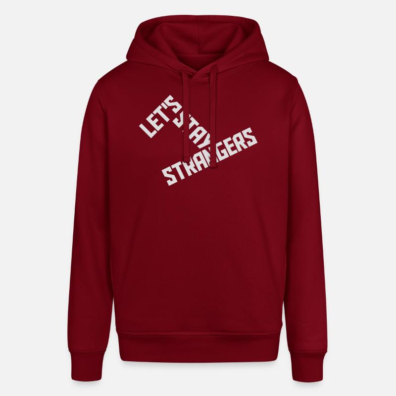 Citation Restons Strangers - Sweat à capuche SOUNDER Stanley/Stella Unisexe - bordeaux