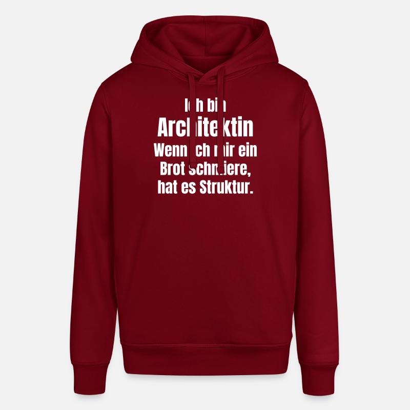 Architect smears bread with structure - Stanley/Stella SOUNDER Unisex Hoodie - burgundy
