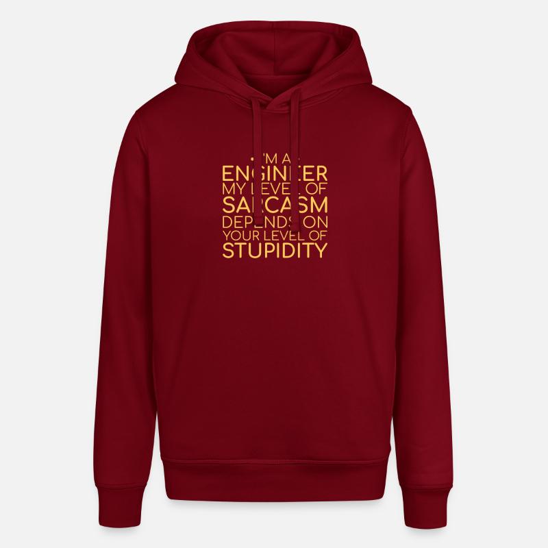 "Engineer Sarcasm | Engineer" - Stanley/Stella SOUNDER Unisex Hoodie - burgundy