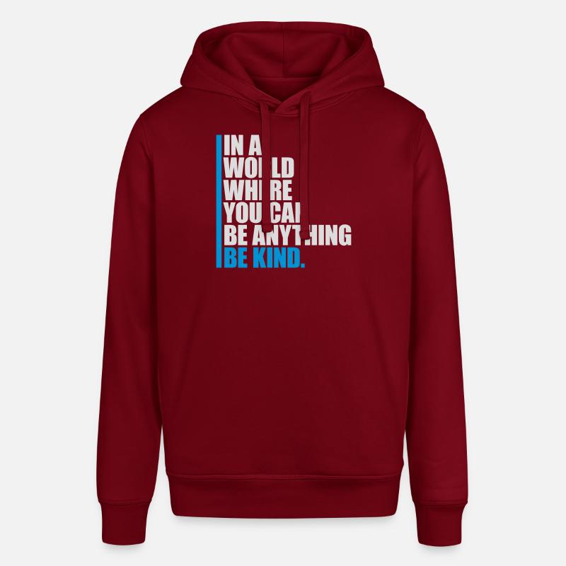 Vous pouvez être gentil - Sweat à capuche SOUNDER Stanley/Stella Unisexe - bordeaux
