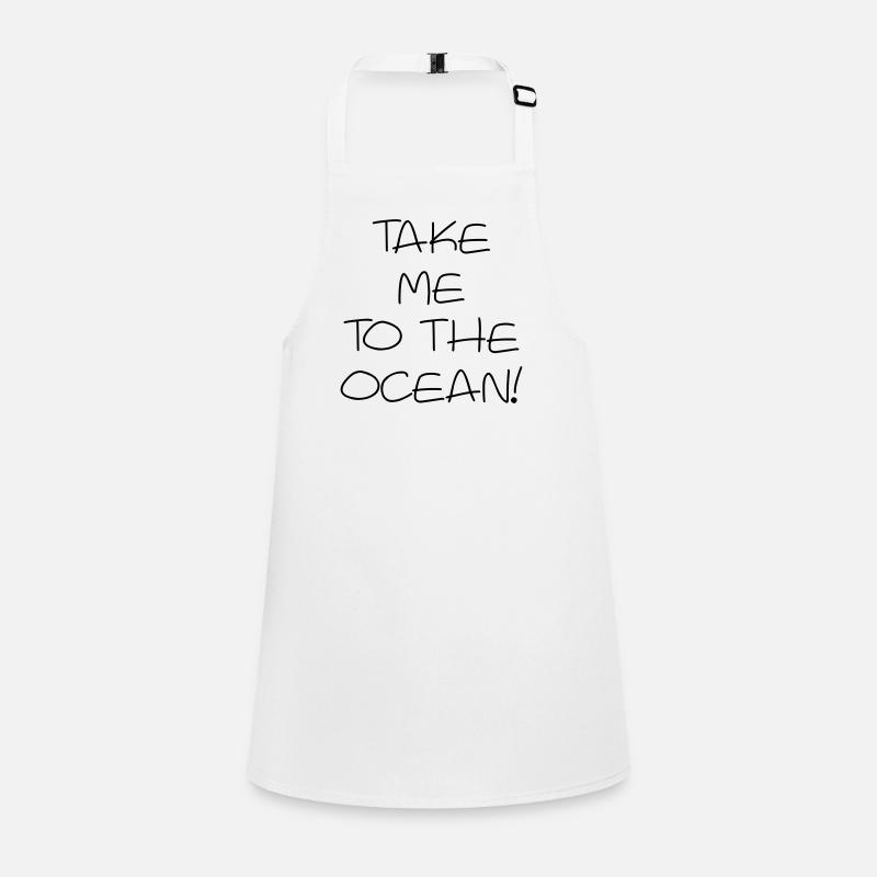 Take me to the ocean Children's Apron