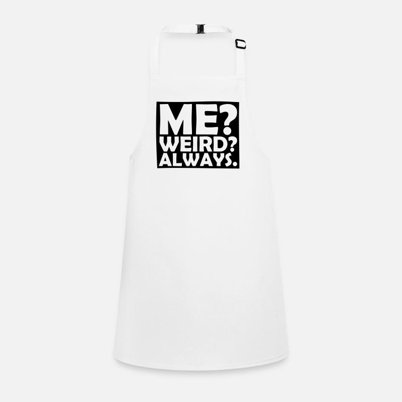 Me Weird Always Children's Apron