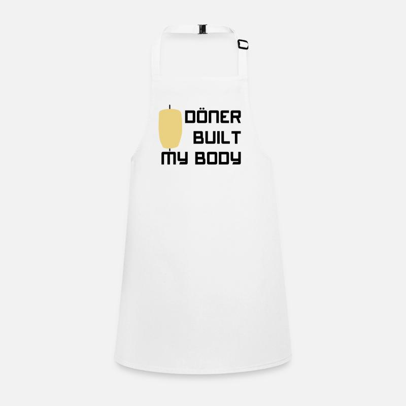 Doner built my body Children's Apron
