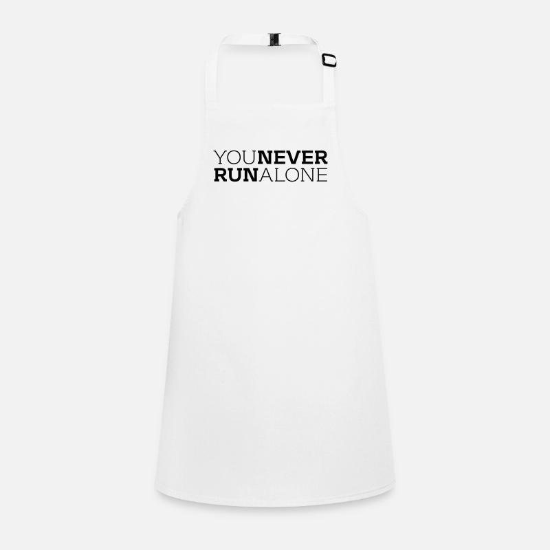 You never run alone Schürze für Kinder