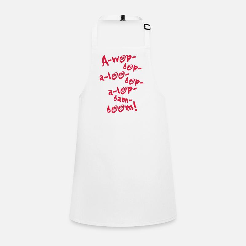 A-Wop-Bop-A-Loo-Bop-A-Lop-Bam-Boom! (1C) Tablier Enfant