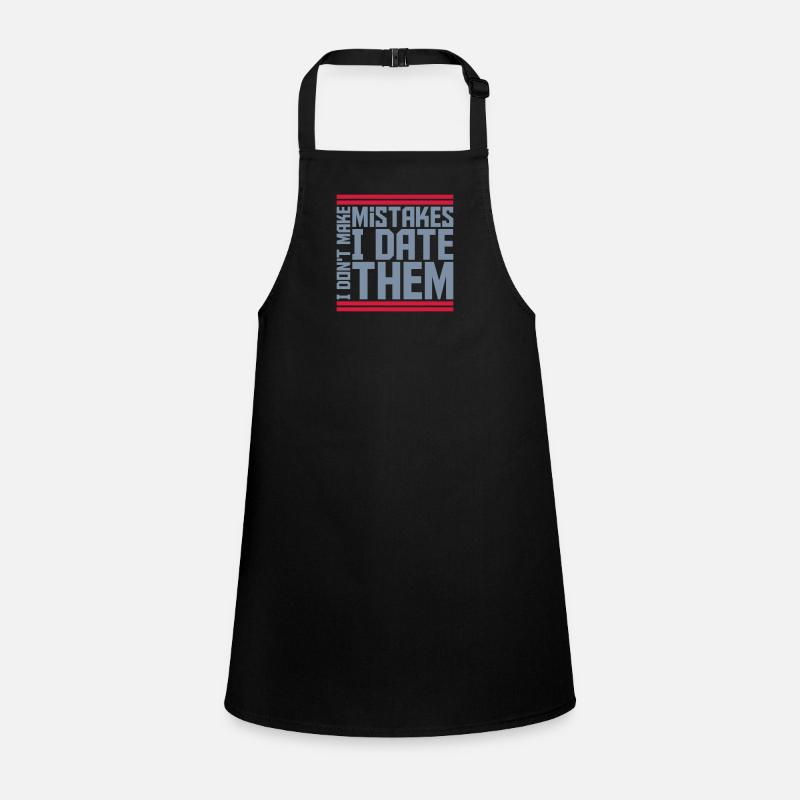 Date Mistakes Quote Logo Children's Apron