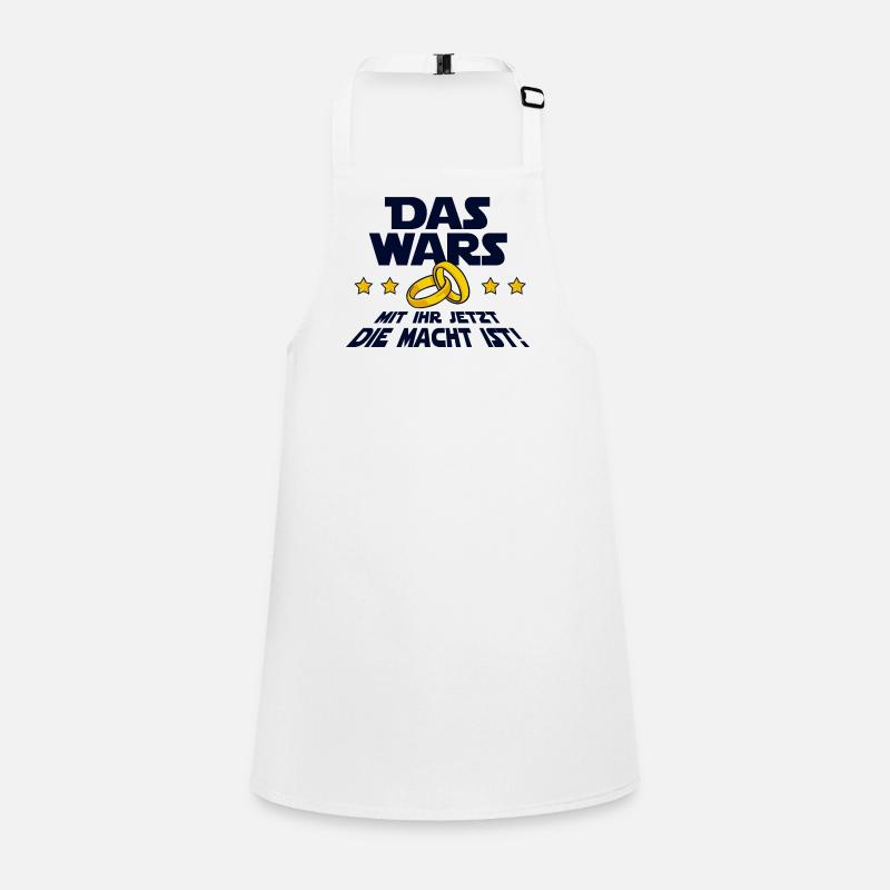 The Wars saying wedding bachelor party Children's Apron