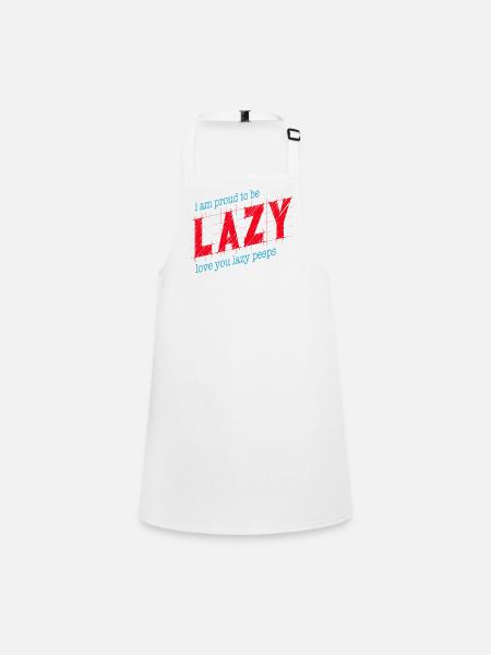 Proud to be lazy - Children's Apron - white - Front