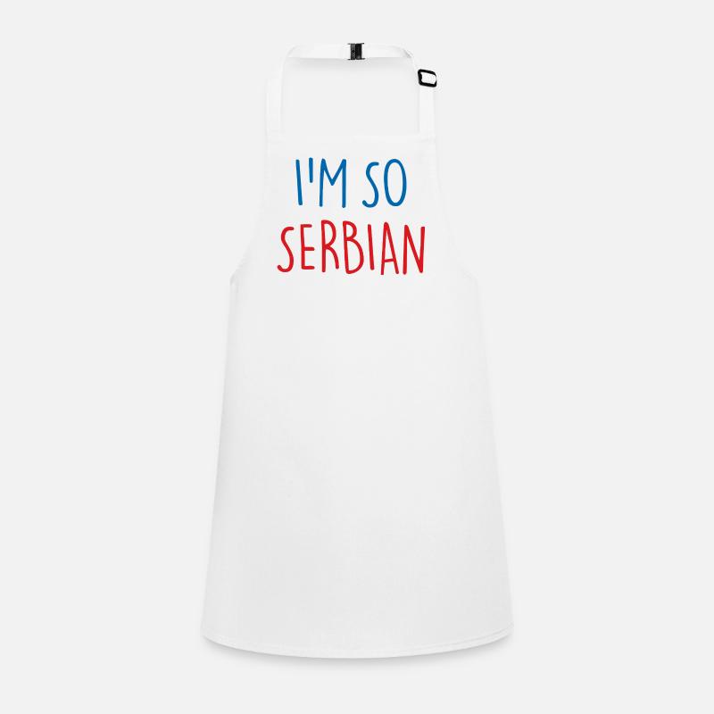 Je suis tellement serbe Serbie Serbie Tablier Enfant