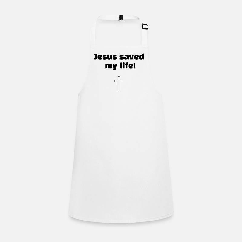 Jesus hat mir das Leben gerettet Schürze für Kinder