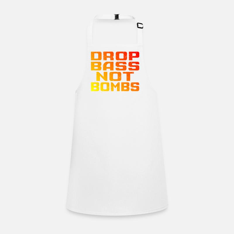 DNB Techno Drop Bass Not Bombs Children's Apron